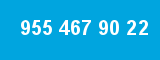 955 467 90 22